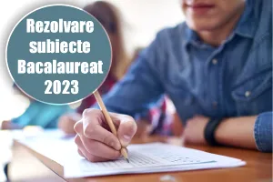 Rezolvare subiecte BAC 2023 la proba la alegere. Baremul de corectare pentru Geografie, Logică, Psihologie, Economie, Sociologie, Filosofie, Fizică, Chimie, Biologie, Informatică