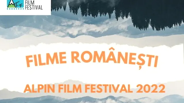 Alpin Film Festival 2022. 20 filme din întreaga lume se vor vedea în premieră la Brașov
