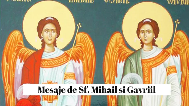 Mesaje și urări pentru Mihai și Mihaela de Sfinții Mihail și Gavriil 2022