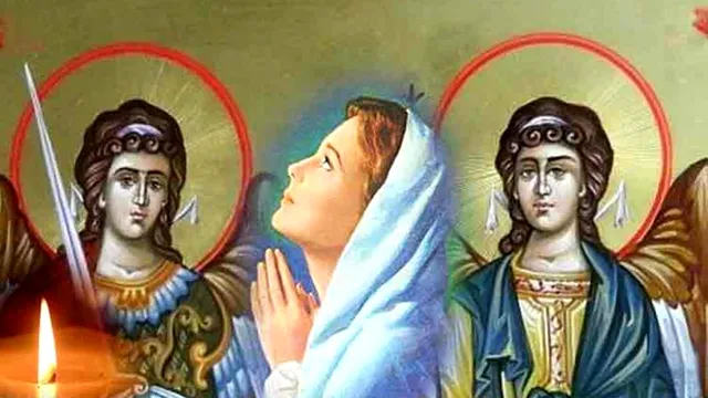 Rugăciune de Sfinții Mihail și Gavriil. Cuvintele puternice pe care să le rostești pe 8 noiembrie, ca să fii ferit de necazuri
