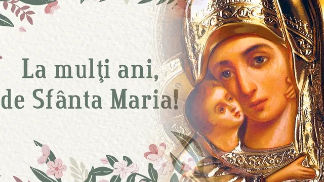 Mesaje și urări de Sfânta Maria Mică 2023. Cele mai frumoase sms-uri, gânduri și felicitări pentru cei care își serbează onomastica