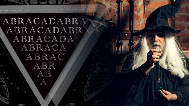 Ce înseamnă abracadabra, de fapt. Cuvântul este folosit des, dar puțini știu ce semnificație are