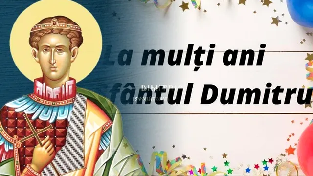 Mesaje de La mulți ani de Sfântul Dumitru 2023. Cele mai frumoase urări pentru cei care își serbează onomastica